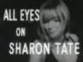 All Eyes on Sharon Tate