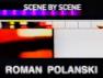 Roman Polanski: Scene by Scene