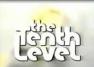 The Tenth Level