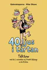 40 ljus i tårtan