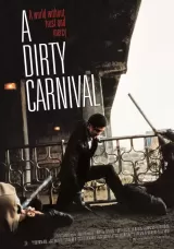 A Dirty Carnival