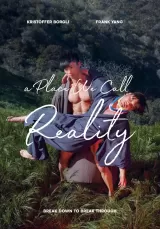 A Place We Call Reality