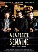 À la petite semaine