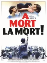 A mort la mort