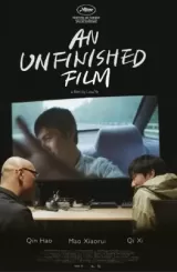 An Unfinished Film