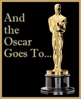 And the Oscar Goes To...