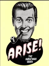 Arise! The SubGenius Video