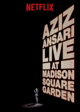 Aziz Ansari: Live At Madison Square Garden