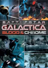 Battlestar Galactica: Blood & Chrome
