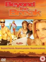Beyond the Break