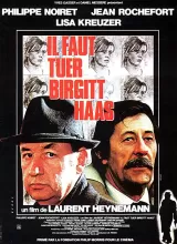 Birgit Haas Must Be Killed