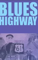 Blues Highway