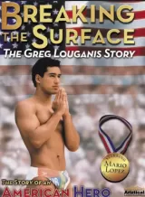 Breaking the Surface: The Greg Louganis Story
