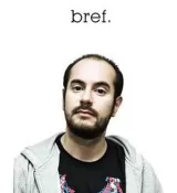 Bref.