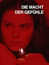 Die Macht der Gefühle