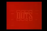Dots