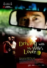 Driving with My Wifes Lover