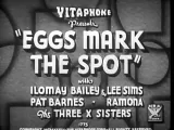 Eggs Mark the Spot