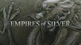 Empires of Silver
