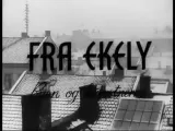 Fra Ekely: Byen og kunstnerne