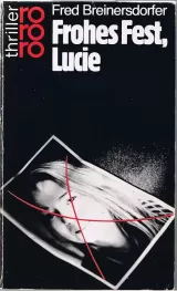Frohes Fest, Lucie!