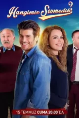 Hangimiz Sevmedik?
