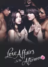 Hirugao: Love Affairs in the Afternoon