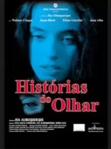 Histórias Do Olhar