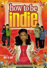 How to be Indie