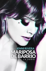 Jenni Rivera: Mariposa de Barrio