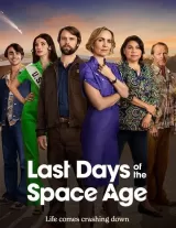 Last Days of the Space Age