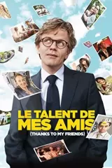 Le talent de mes amis