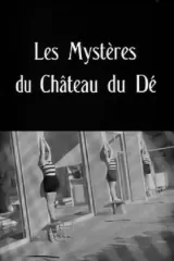 Les Mystères du château de Dé