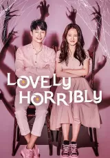 Lovely Horribly