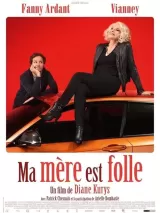 Ma mère est folle