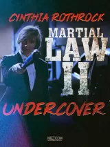Martial Law 2: Undercover