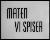 Maten vi spiser