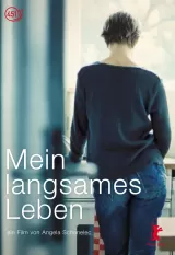 Mein langsames Leben