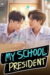 My School President