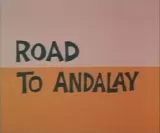 Road to Andalay