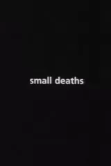 Small Deaths