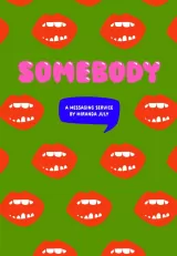Somebody