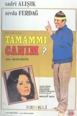 Tamam mi Canim?