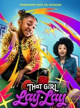 That Girl Lay Lay