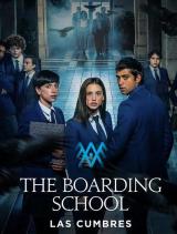 The Boarding School: Las Cumbres