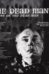 The Dead Man 2: Return of the Dead Man