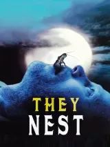They Nest - Creepy Crawlers