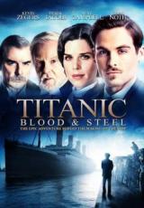 Titanic: Blood and Steel