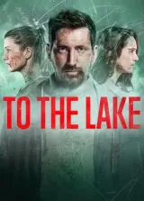 To the Lake - Season 1