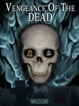 Vengeance of the Dead